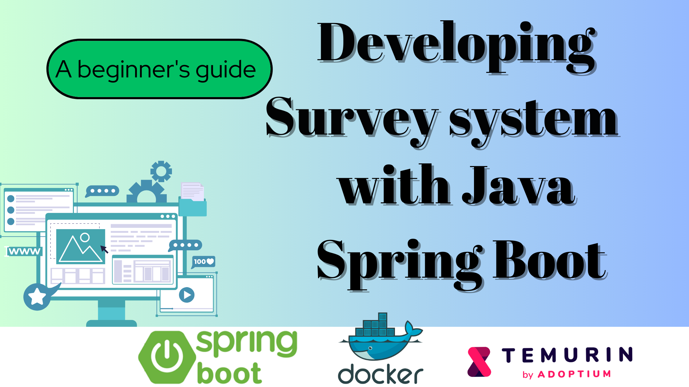 Developing a Web-Based Survey Platform with Java Spring Boot: A ...